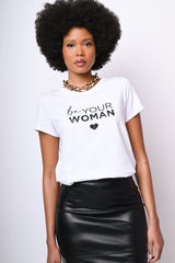 T-shirt Be Your Woman in cotone